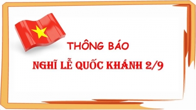 Th&ocirc;ng b&aacute;o nghỉ lễ Quốc kh&aacute;nh 2/9