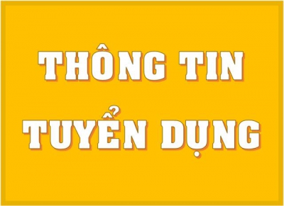 Thông báo Tuyển dụng lao động hợp đồng năm 2021